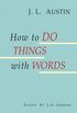 How To Do Things With Words