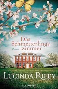 Das Schmetterlingszimmer: Roman (German Edition)