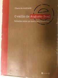 O exlio de Augusto Boal: