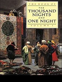 The Book of the Thousand Nights and One Night (Vol 1)