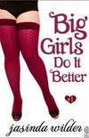 Big Girls Do It Better