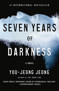 Seven Years of Darkness: A Novel (English Edition)