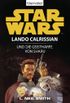 Star Wars^ Lando Calrissian: Lando Calrissian und die Geistharfe von Sharu (German Edition)