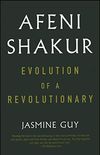 Afeni Shakur: Evolution Of A Revolutionary (English Edition)
