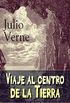 Viaje al centro de la Tierra: Clsicos de la literatura (Spanish Edition)