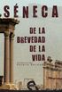 De la brevedad de la vida (Filosofa n 8) (Spanish Edition)
