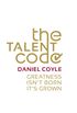 The Talent Code: Greatness isn