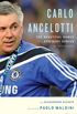 Carlo Ancelotti: The Beautiful Game of an Ordinary Genius (English Edition)