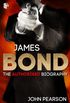 James Bond: The Authorised Biography (English Edition)