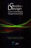 A Gesto de Design Como Estratgia Organizacional