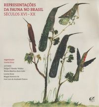 REPRESENTAOES DA FAUNA NO BRASIL: SECULOS XVI- XX