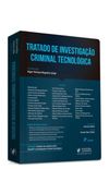 TRATADO DE INVESTIGAO CRIMINAL TECNOLGICA