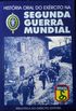 Histria oral do Exrcito Brasileiro na Segunda Guerra Mundial - Tomo VIII