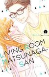 Living no Matsunaga-san #03