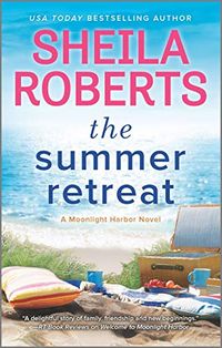 The Summer Retreat (A Moonlight Harbor Novel Book 3) (English Edition)