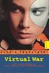 Virtual War: The Virtual War Chronologs--Book 1 (Virtual War Chronologs (Paperback)) (English Edition)