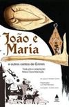 Joo e Maria e outros contos de Grimm