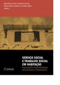 Servio Social e Trabalho Social em Habitao