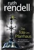 Die Tote im Pfarrhaus: Ein Inspector-Wexford-Roman (German Edition)