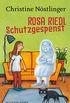 Rosa Riedl Schutzgespenst (German Edition)
