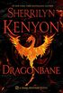 Dragonbane: A Dark-Hunter Novel (Dark-Hunter Novels Book 24) (English Edition)