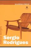 Arquitetura e Design. Sergio Rodrigues