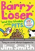Barry Loser and the trouble with pets (English Edition)