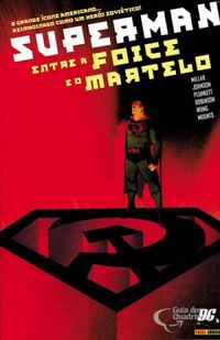 Superman - Entre A Foice e O Martelo