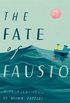 The Fate of Fausto