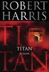 Titan: Roman (Cicero 2) (German Edition)