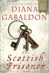 The Scottish Prisoner: A Novel (Lord John Grey Book 4) (English Edition)