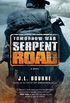 Tomorrow War: Serpent Road: A Novel (The Chronicles of Max Book 2) (English Edition)