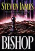 The Bishop (The Bowers Files Book #4): A Patrick Bowers Thriller (English Edition)