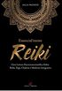 Essencialmente Reiki: Uma Leitura Psiconeurocientfica Sobre Reiki, Yoga, Chakras e Medicina Integrativa