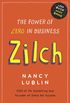 Zilch: The Power of Zero in Busines: How Businesses and Not-for-Profits Can Get More Bang with Less Buck (English Edition)