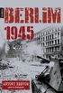 Berlim 1945: A Queda 