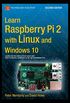 Learn Raspberry Pi 2 with Linux and Windows 10 (English Edition)