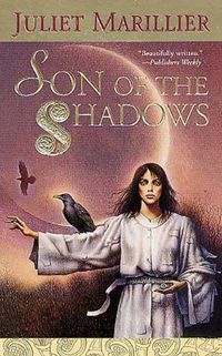 Son of the Shadows: Book Two of the Sevenwaters Trilogy (The Sevenwaters Series 2) (English Edition)
