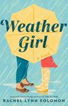 Weather Girl: A Novel (English Edition)