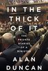 In the Thick of It: One of the most explosive political diaries ever to be published DAILY MAIL (English Edition)