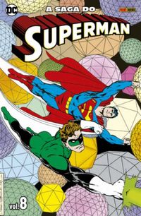 A Saga Do Superman - Vol. 8