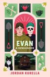 Evan: A Remainder