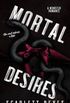 Mortal Desires: A monster Romance