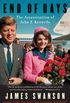 End of Days: The Assassination of John F. Kennedy (English Edition)