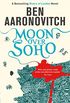 Moon Over Soho: The Second Rivers of London novel (A Rivers of London novel Book 2) (English Edition)