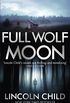 Full Wolf Moon (Dr. Jeremy Logan Book 4) (English Edition)