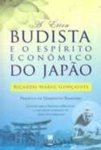 A tica Budista e o Esprito Econmico do Japo 
