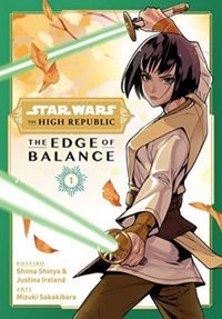 Star Wars: The High Republic - The Edge of Balance Vol. 1