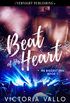 Beat of His Heart (His Biggest Fan Book 1) (English Edition)
