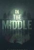 In the Middle (English Edition)